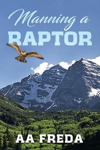 Cover image for Manning a Raptor