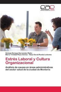 Cover image for Estres Laboral y Cultura Organizacional