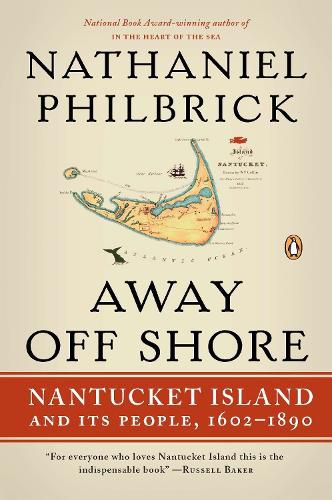 Cover image for Away Off Shore: Nantucket Island and Its People, 1602-1890