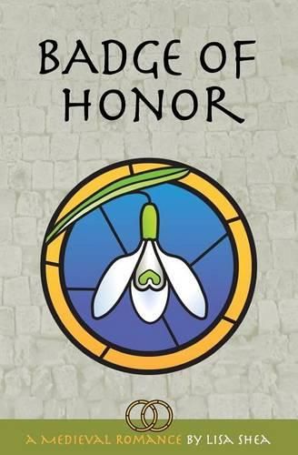 Cover image for Badge Of Honor - A Medieval Romance