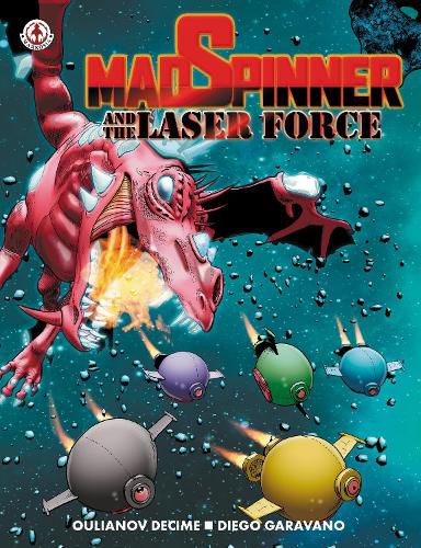 Cover image for MadSpinner and the Laser Force