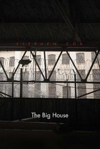 Cover image for The Big House: Image and Reality of the American Prison