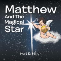 Cover image for Matthew and the Magical Star