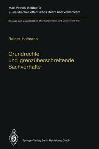 Cover image for Grundrechte und grenzuberschreitende Sachverhalte: Human Rights and Situations of Transboundary Nature (English Summary)