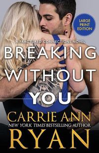 Cover image for Breaking Without You