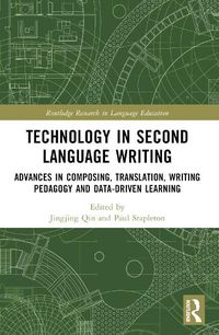 Cover image for Technology in Second Language Writing