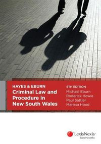 Cover image for Hayes & Eburn, Criminal Law and Procedure in New South Wales