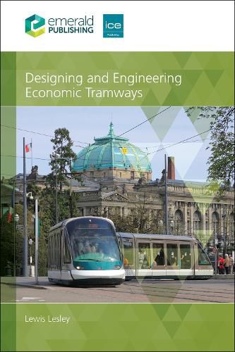 Cover image for Designing and Engineering Economic Tramways