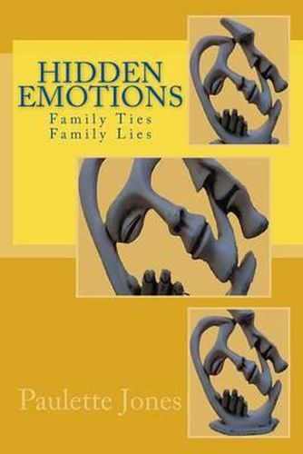 Cover image for Hidden Emotions: Family Ties, Family Lies