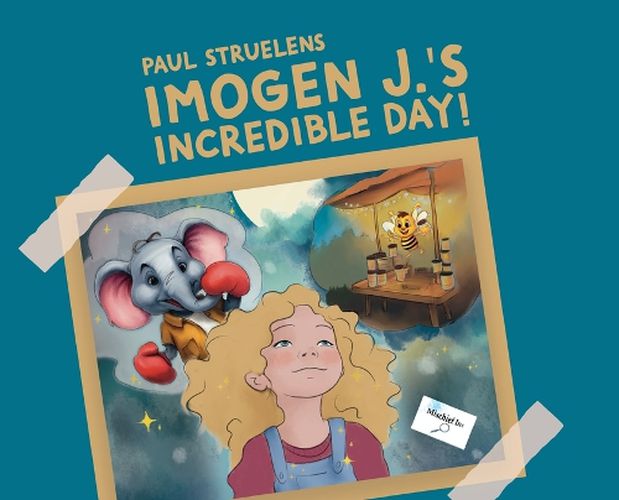 Cover image for Imogen J.'s Incredible Day!