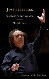 Cover image for Jose Serebrier: Portraits of the Maestro