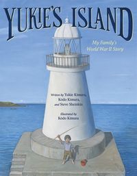 Cover image for Yukie's Island: My Family's World War II Story
