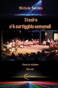 Cover image for Stasira C'e' Curtigghiu Comunali