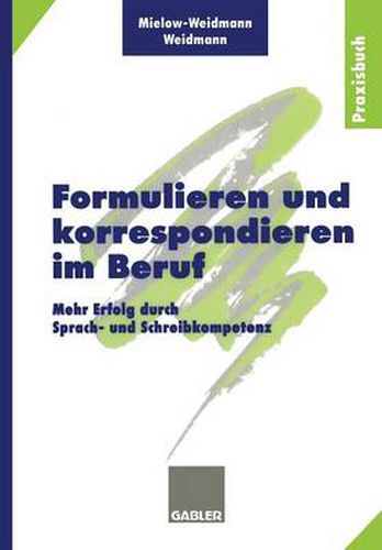 Cover image for Formulieren und Korrespondieren im Beruf