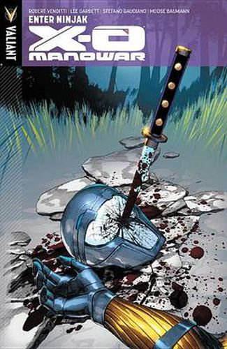 Cover image for X-O Manowar Volume 2: Enter Ninjak