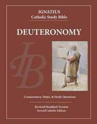 Cover image for Deuteronomy: Ignatius Catholic Study Bible