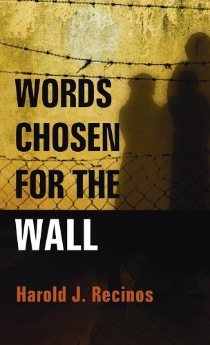 Cover image for Words Chosen for the Wall