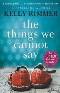 Cover image for The Things We Cannot Say