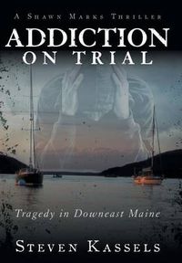 Cover image for Addiction on Trial