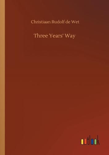 Cover image for Three Years' Way