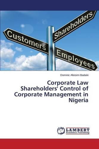 Cover image for Corporate Law Shareholders' Control of Corporate Management in Nigeria