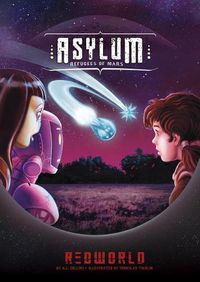 Cover image for Asylum: Refugees of Mars