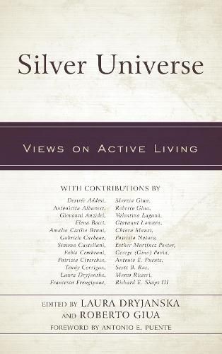 Cover image for Silver Universe: Views on Active Living