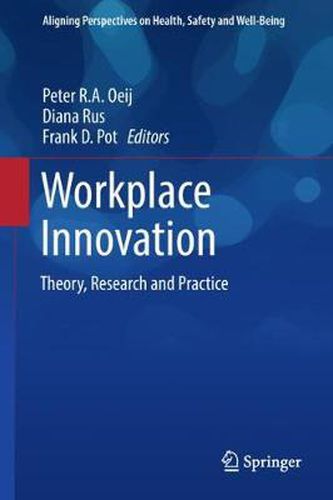 Cover image for Workplace Innovation: Theory, Research and Practice