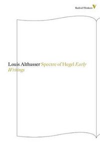 Cover image for The Spectre of Hegel: Early Writings