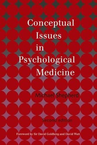 Cover image for Conceptual Issues in Psychological Medicine
