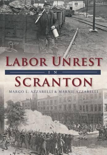 Cover image for Labor Unrest in Scranton