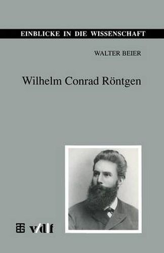 Wilhelm Conrad Roentgen