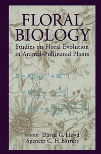 Cover image for Floral Biology: Studies on Floral Evolution in Animal-Pollinated Plants