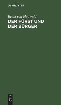 Cover image for Der Furst Und Der Burger: Ein Drama in Drei Aufzugen