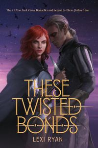 Cover image for These Twisted Bonds