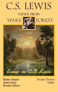 Cover image for C.S. Lewis: Views From Wake Forest