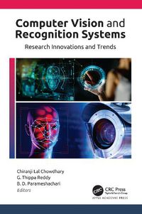 Cover image for Computer Vision and Recognition Systems: Research Innovations and Trends