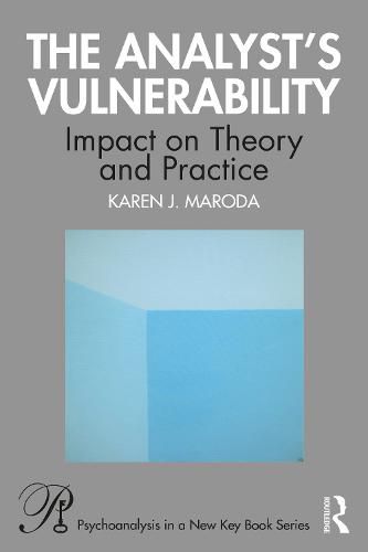 Cover image for The Analyst's Vulnerability: Impact on Theory and Practice