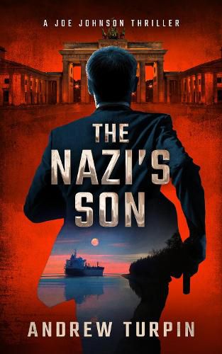 Cover image for The Nazi's Son: A Joe Johnson Thriller