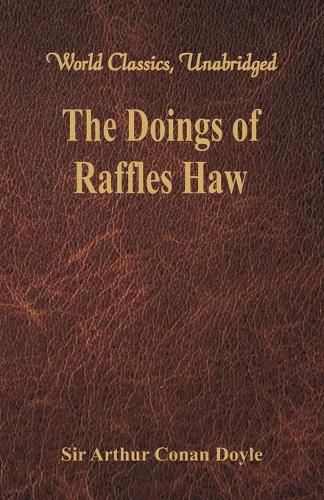 Cover image for The Doings of Raffles Haw