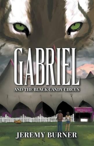 Cover image for Gabriel and the Black Candy Circus