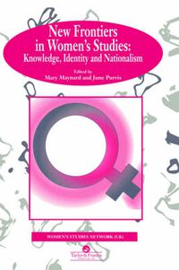 Cover image for New Frontiers In Women's Studies: Knowledge, Identity And Nationalism