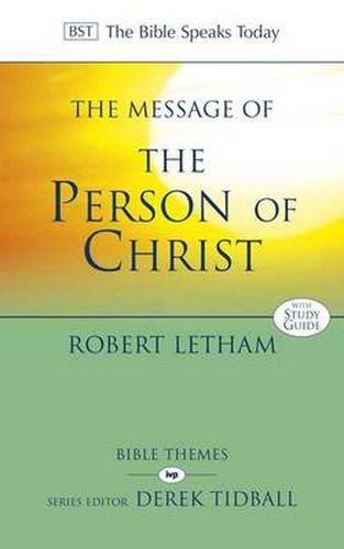 Cover image for The Message of the Person of Christ: The Word Made Flesh