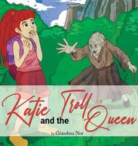 Cover image for Katie and The Troll Queen