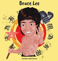 Cover image for Bruce Lee: (Children's Biography Book, Kids Books, Age 5 10, Jeet Kune Do)