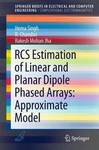 Cover image for RCS Estimation of Linear and Planar Dipole Phased Arrays: Approximate Model