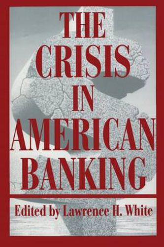 Cover image for The Crisis in American Banking