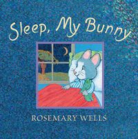 Cover image for Sleep, My Bunny