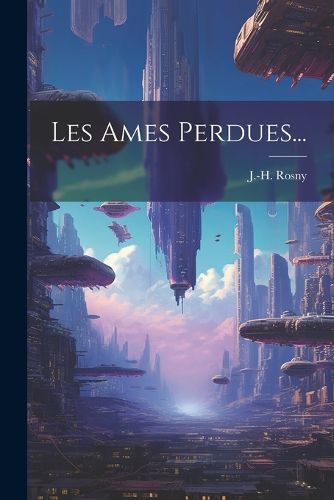 Cover image for Les Ames Perdues...