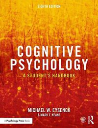 Cover image for Cognitive Psychology: A Student's Handbook